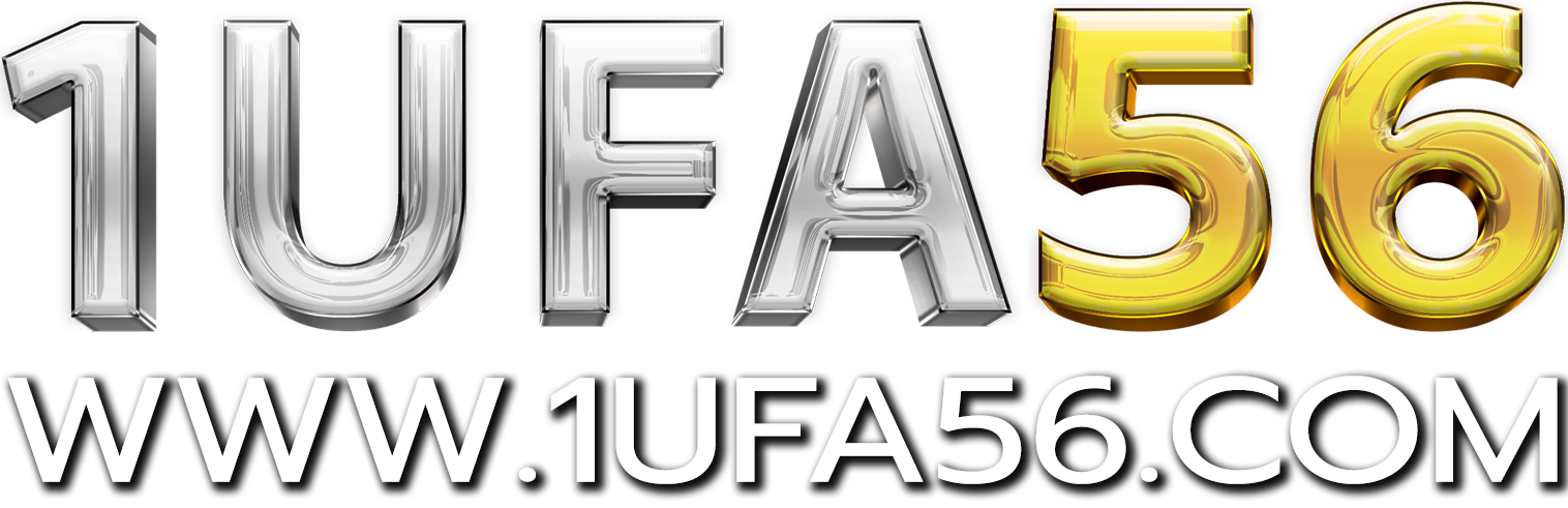 1ufa56 อาณาจักรสล็อตแตกง่าย เว็บตรงลิขสิทธิ์แท้ ฝากถอนไวไม่มีขั้นต่ำ